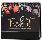 Fuck It Calendar 2025,Desk Calendar For Tired-Ass Women,2025 Desk Calendar Month to View Planner for Family School Office (Desk Calendar)