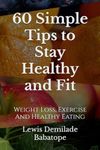 60 Simple Tips To Stay Healthy And 