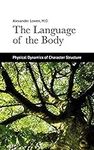 The Language of the Body: Physical 