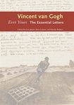 Ever Yours: The Essential Letters (VAN GOGH MUSEUM (YAL))