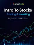 Intro to Stocks: Trading & Investing: A beginner’s guide to the U.S. financial market