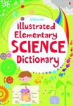 Illustrated Elementary Science Dictionary (Usborne Illustrated Dictionaries)