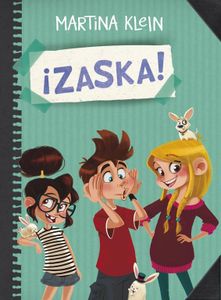 ¡Zaska! 1 - ¡Zaska! (Jóvenes lectores)