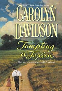 TEMPTING A TEXAN (Harlequin Historical Series Book 647)