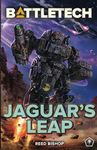 BattleTech: Jaguar's Leap