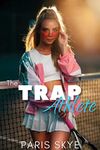 THE TRAP ATHLETE: Trangender, First Time