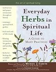 Everyday Herbs in Spiritual Life: A