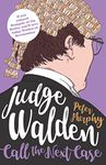 Judge Walden: Call the Next Case (Walden of Bermondsey, 3)