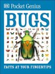 Pocket Genius: Bugs: Facts at Your 