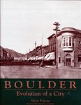 Boulder: Evolution of a City