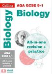 AQA GCSE 9-1 Biology All-in-One Complete Revision and Practice: Ideal for the 2024 and 2025 exams (Collins GCSE Grade 9-1 Revision)