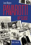 Pavarotti Up Close