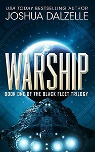 Warship (Black Fleet Saga Book 1)