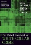 THE OXFORD HANDBOOK OF WHITE-COLLAR CRIME P