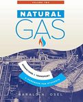 Natural Gas: Operations and Transport: A Handbook for Students of the Natural Gas Industry