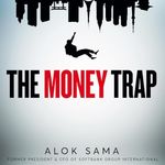 The Money Trap: Grand Fortunes and 