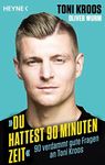 »Du hattest 90 Minuten Zeit«: 90 ve