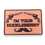 I'm Your Huckleberry Military Tacti