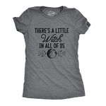 Womens There's A Little Witch in All of Us Tshirt Funny Halloween Tee Funny Womens T Shirts Halloween T Shirt for Women Women's Novelty T Shirts Dark Grey 3XL