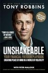 Unshakeable: Your Financial Freedom Playbook (Tony Robbins Financial Freedom Series)