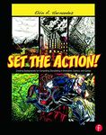 Set the Action! Creating Backgrounds for Compelling Storytelling in Animation, Comics, and Games: Creating Backgrounds for Compelling Storytelling in Animation, Comics, and Games