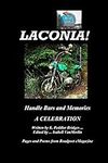 Laconia!: Handlebars and Memories