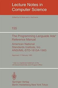 The Programming Language Ada. Reference Manual: American National Standards Institute, Inc. ANSI/MIL-STD-1815A-1983. Approved 17 February 1983: 155