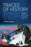 Traces of History: Elementary Structures of Race