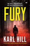 Fury: A Must Read Crime Thriller Full of Twists (The Adam Black Thrillers)