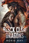 Black Claw Dragons: The Complete Series