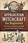 Appalachian Witchcraft for Beginner