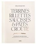 Terrines, rillettes, saucisses & pates..: TERRINES, RILLETTES, SAUCISSES & PATES..