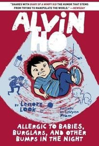 [Alvin Ho Allergic to Babies, Burglars, and Other Bumps in the Night (Alvin Ho (Paperback))] [By: Lenore Look] [August, 2014]