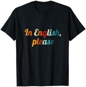 En Inglés Por Favor Profesor De Inglés Como Lengua Extranjera Camiseta