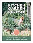 Kitchen Garden Revival: A modern gu