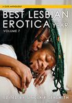 Best Lesbian Erotica of the Year, Volume 7 (Volume 7)