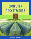 Computer Architecture: From Microprocessors to Supercomputers