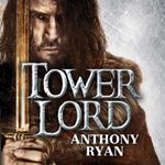 Tower Lord: Raven's Shadow, Book 2