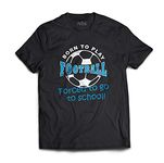 Prink Born to Play Football Printed T-shirts | Tees for Men | Black Cotton Tshirts | T-shirts for Football Player | Football Theme T-shirt for Boys | (S)