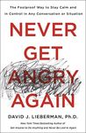 Never Get Angry Again: The Foolproo