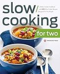 Slow Cooking for Two: A Slow Cooker