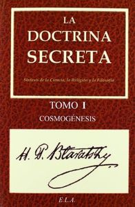La doctrina secreta I : cosmogénesis