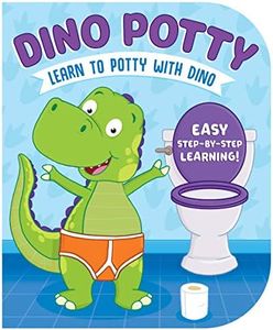 Dino Potty-Engaging Illustrations and Fun, Step-by-Step Rhyming Instructions get Little Ones Excited to Use the Potty on their Own!: Learn to Potty Wit