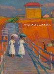 [(William Glackens)] [ By (author) Avis Berman ] [February, 2014]