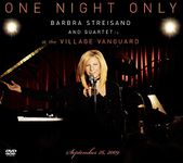 One Night Only-Barbra Streisand & Quartet at the Village Vanguard September 26,2009 (DVD/CD)