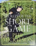 Secrets of the Short Game