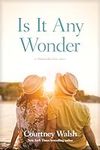 Is It Any Wonder: A Nantucket Love 