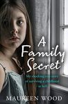 A Family Secret: My Shocking True S