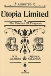 Utopia Limited (or The Flowers of Progress) (Libretto)