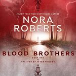 Blood Brothers: Sign of Seven Trilogy, Book 1